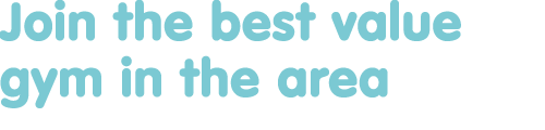 Join the best value gym in the area